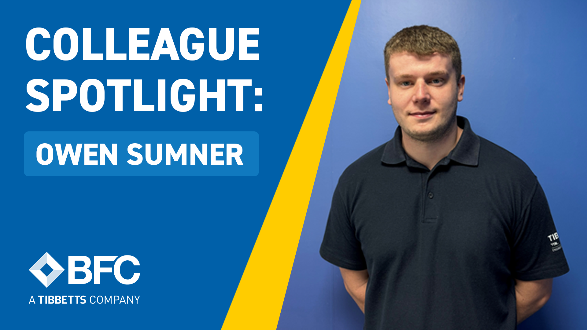 Colleague Spotlight lead image, including the text "Colleague Spotlight: Owen Sumner" and a picture of Owen.