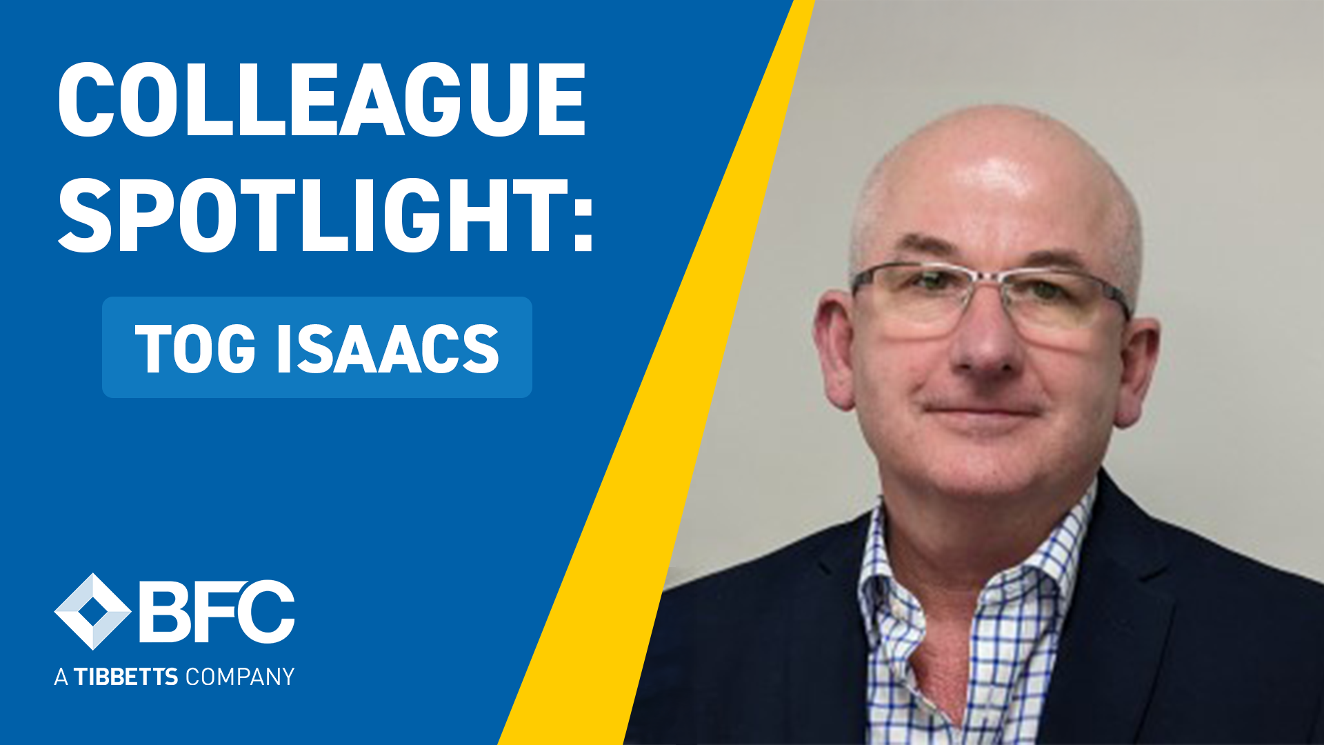 Colleague Spotlight: Tog Isaacs